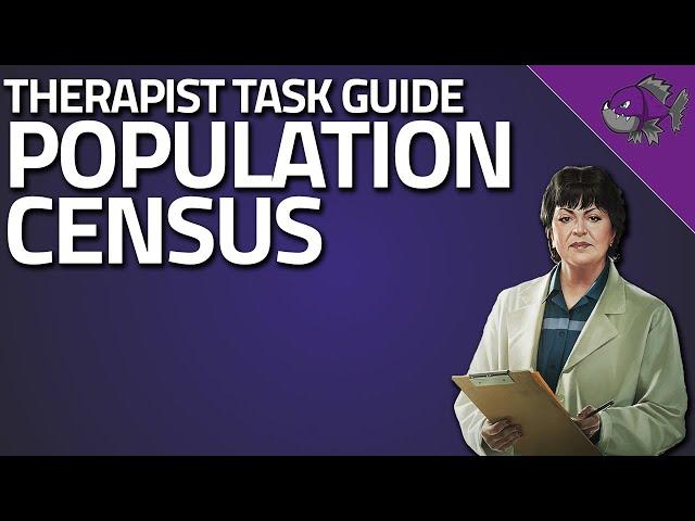 Population Census - Therapist Task Guide - Escape From Tarkov