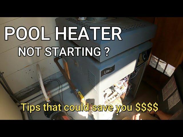 Pool Heater not turning on: Jandy Pool Heater Tips and Trouble shooting for Heaters that won't start