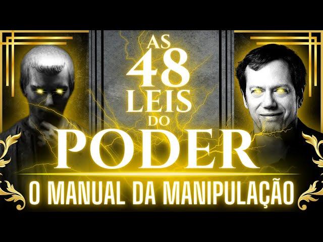 AS 48 LEIS DO PODER | O MANUAL DA MANIPULAÇÃO