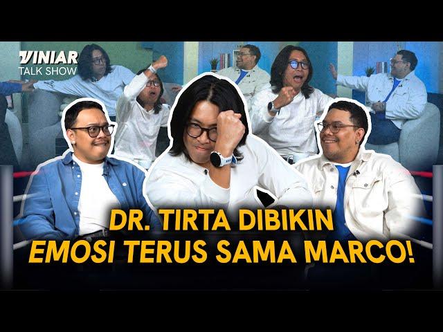 DR. TIRTA NGOCEH SOAL KESEHATAN, MARLO & MARCO KEBANYAKAN BINGUNG | VINIAR: Talk Show