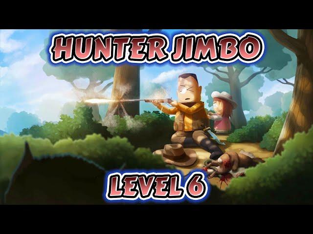 Hunter Jimbo Level 6 Gameplay | South Park Phone Destroyer