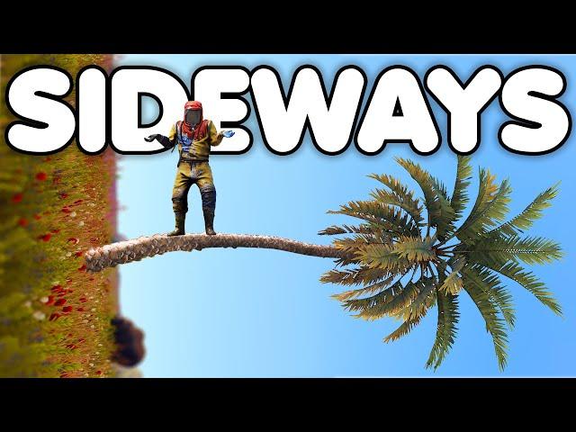 Rust but everything is ACTUALLY SIDEWAYS!