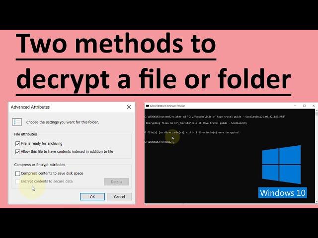 How to decrypt a file in Windows 10