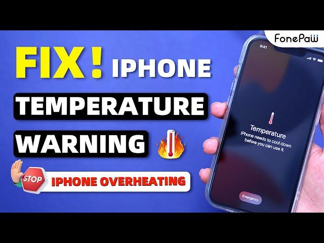 Fix iPhone 15 Temperature Warning  [6 WAYS] - How to Stop iPhone Overheating