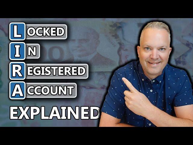 LIRAs Explained: EVERYTHING You Need To Know About Locked In Registered Accounts