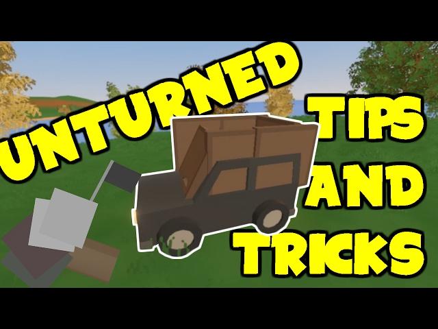 UNTURNED USEFUL TIPS AND TRICKS