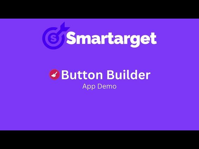 Button Builder by Smartarget.online [Demo]