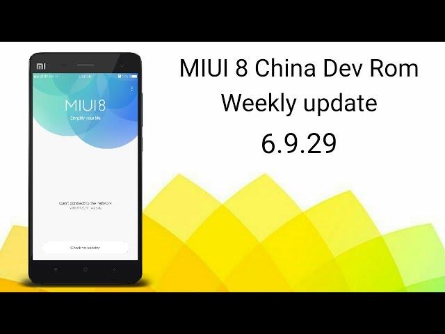 MIUI 8 China Dev 6.9.29