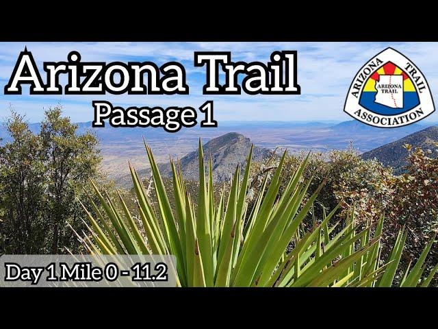 Arizona Trail Thru-Hike Passage 1 Huachuca Mountains