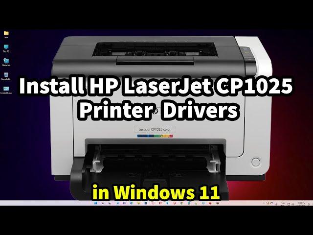 How to Download & Install HP LaserJet Pro CP1025 Color Printer Driver in Windows 11