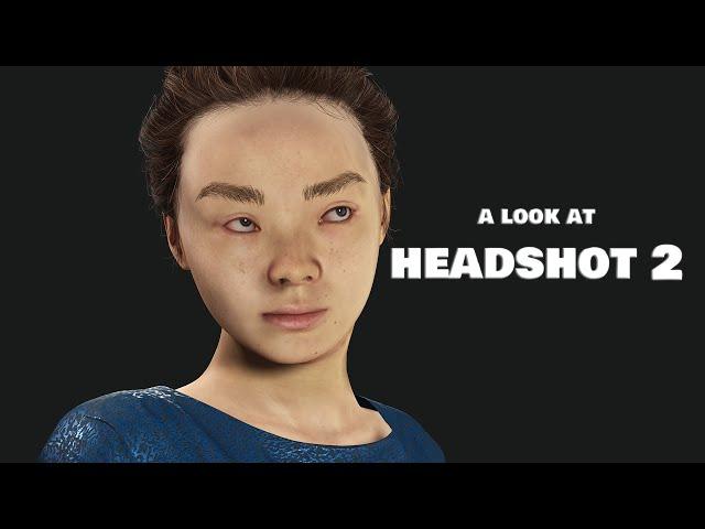 A Look Into Headshot 2 for Character Creator 4 [Check Description for Times]