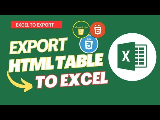 EXPORT HTML TABLE TO EXCEL JAVASCRIPT|HTML to Excel|SheetJS|Javascript Excel Report|Programmersbhava