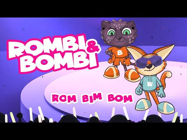 Rombi & Bombi - Rom Bim Bom