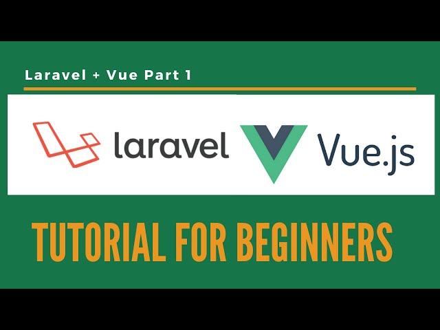 Laravel + Vue Tutorial For Beginners Part 1 (Tagalog)