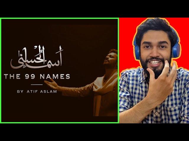 Indian Reaction on Coke Studio Special | Asma-ul-Husna | The 99 Names | Atif Aslam