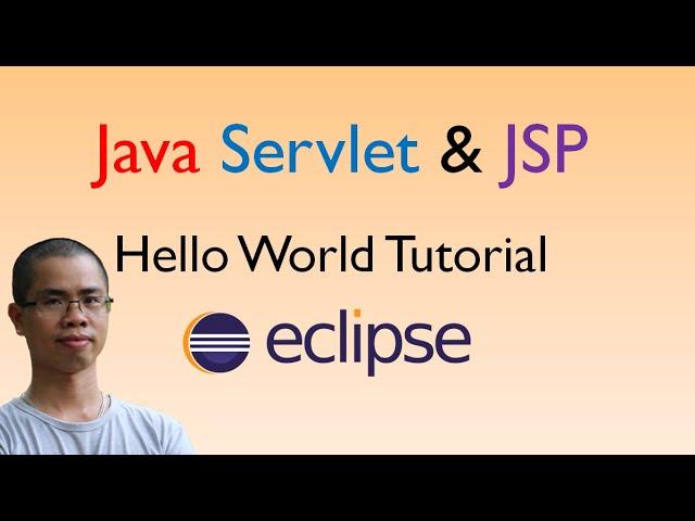 Java Servlet and JSP Hello World Tutorial with Eclipse, Maven and Apache Tomcat