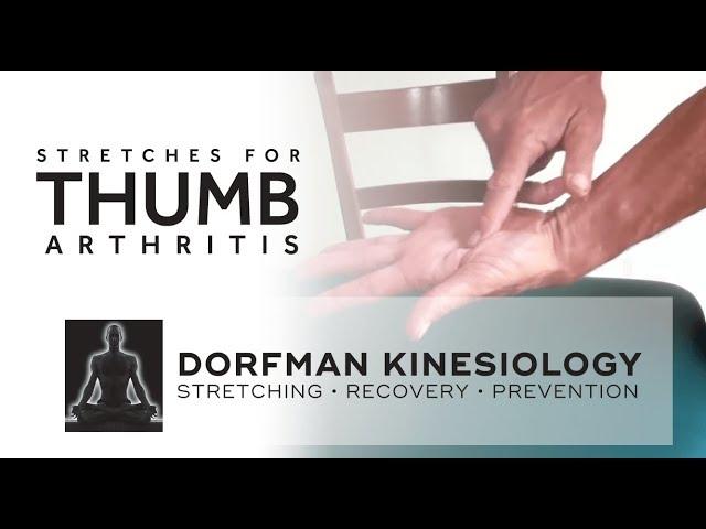 Stretches for Thumb Arthritis