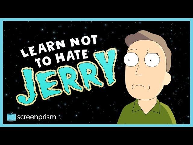 Rick and Morty: Learn Not to Hate Jerry  | Video Essay