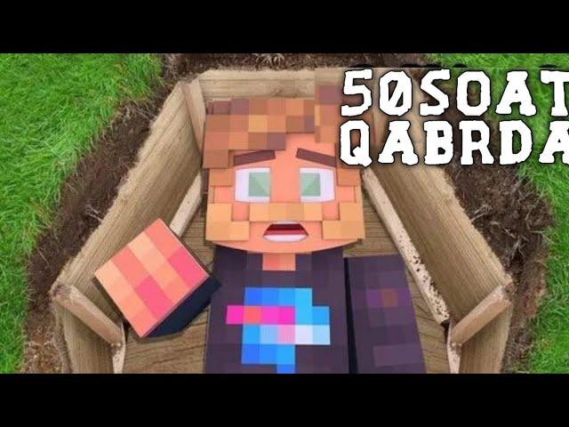 50SOAT QABRDA YASHADIM // UZBEK TILIDA #minecraft