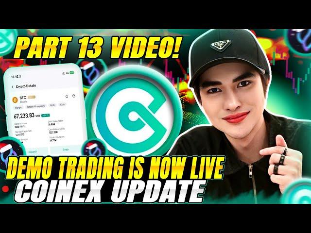 COINEX PART 13 - DEMO TRADING IS LIVE - ANNIVERSARY WIN BIG PRIZES