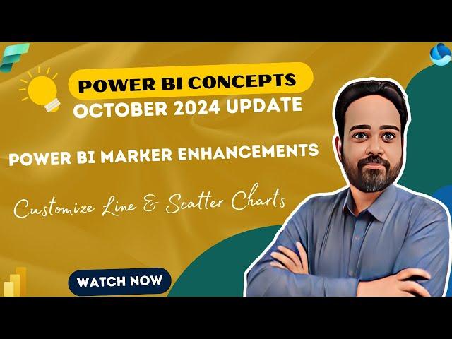 Power BI Marker Enhancements: Customize Line & Scatter Charts | October 2024 Update