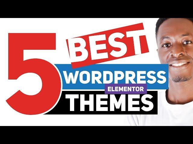 5 Best Free WordPress Themes For Elementor 2019