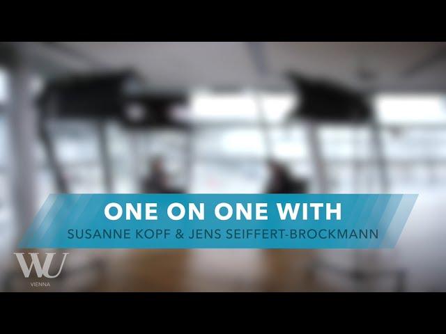 One on One with Susanne Kopf & Jens Seiffert-Brockmann