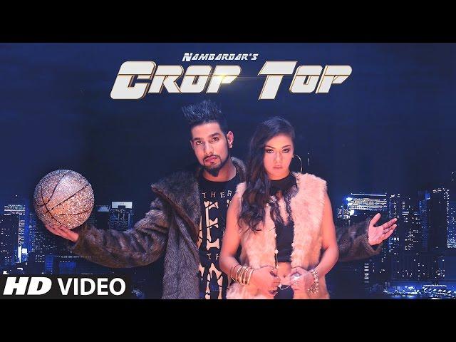 Crop Top Video Song | Nambardar | Jaymeet