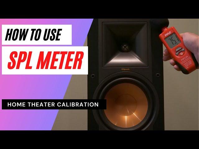 How to use SPL meter to calibrate HOME THEATER