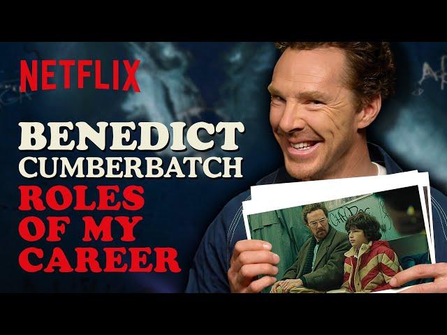 Benedict Cumberbatch Looks Back At His Most Iconic Roles | Eric | Netflix