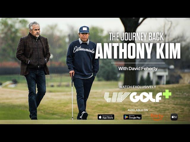 The Journey Back | Anthony Kim with David Feherty