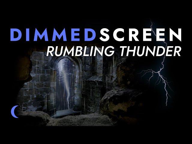 Rumbling Thunder and Rain Sounds for Sleeping - Dimmed Screen | Deep Sleep, Rolling Thunder Sounds