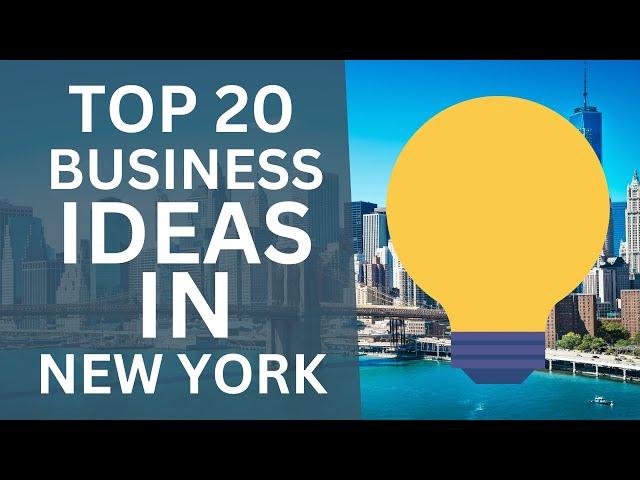 Top 20 Best Business Ideas to Start a Business in New York in 2025