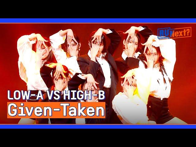 [2R] '유닛 데스매치' LOW-A VS HIGH-B의 〈Given-Taken〉 | R U Next? 3회 | JTBC 230714 방송