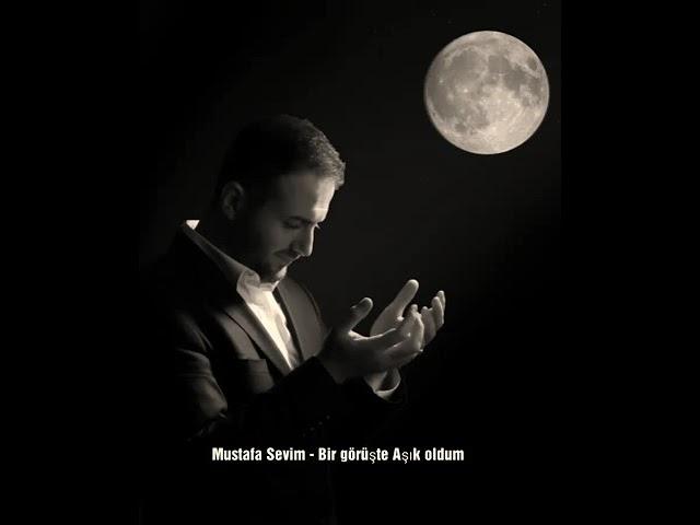 Mustafa Sevim - Bir Görüşte Aşık Oldum