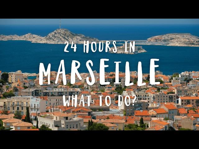 Best Things To Do In Marseille | France Travel Guide 2024