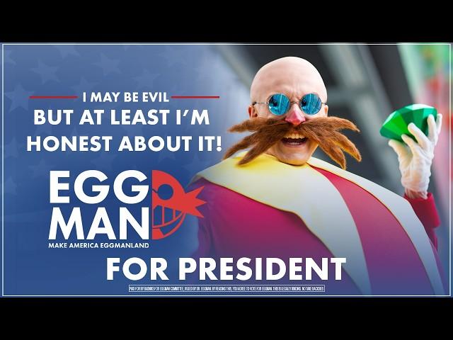 Dr. Eggman Launches His Campaign for President - Sonic the Hedgehog