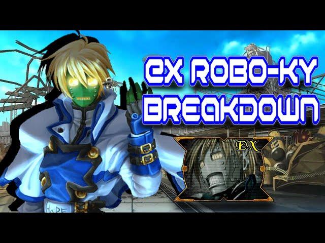 Still the WEIRDEST Guilty Gear Character- An 'Ex Robo-KY' Breakdown