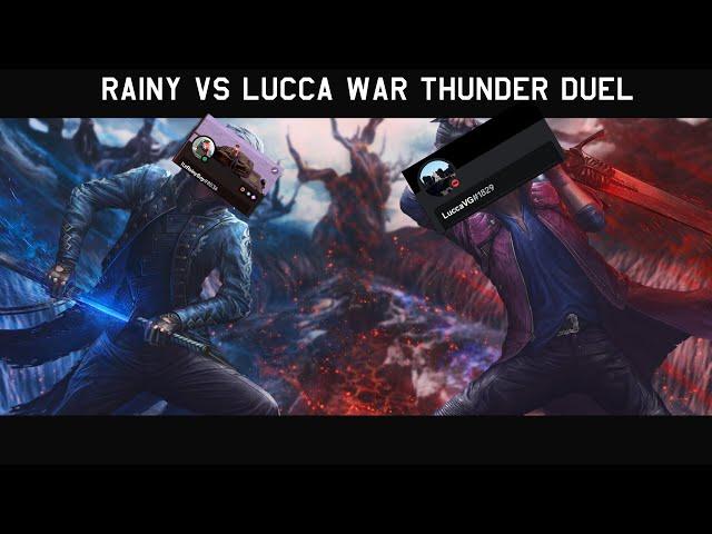 ItzRainyBoy vs LuccaVGen Duel #warthunder #duel #dmc5