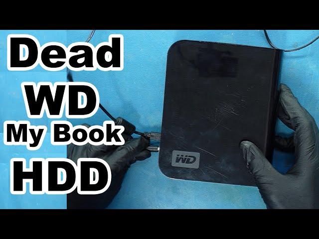 How to fix a Dead External WD hard drive HDD - Data Recovery