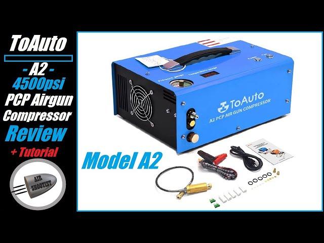 ToAuto A2 Compressor Review and Usage Tutorial  -- 4500 psi PCP Airgun & Paintball Tank Compressor