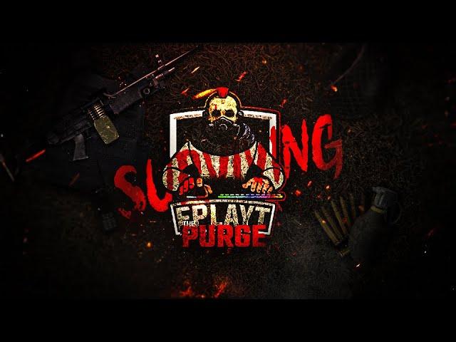  LIVE FplayT | The Purge #14