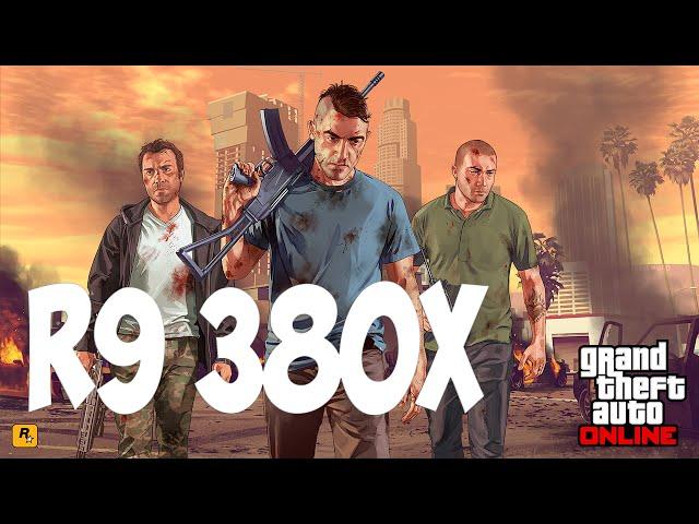 GTA 5 Online на R9 380X