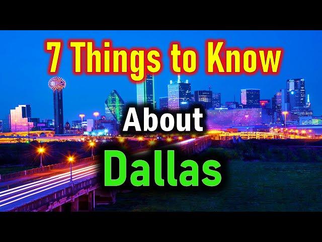 7 Things to Know About Living in Dallas, Texas Before Moving to