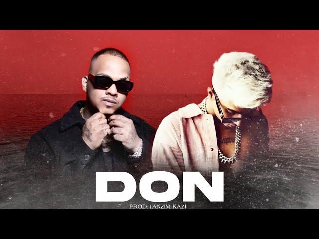 Mc Stan - "DON"(Remix) Ft.Sambata | Prod.Tanzim Kazi