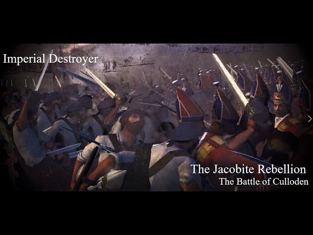 Imperial Destroyer | ETW | Jacobite Rebellion 1745 | Battle of Culloden | Cinematic Battle