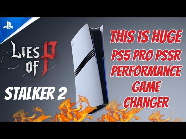 Huge PS5 Pro PSSR Performance - Lies Of P PS5 Pro - Huge PS5 Black Friday Deal - Stalker 2 Series X