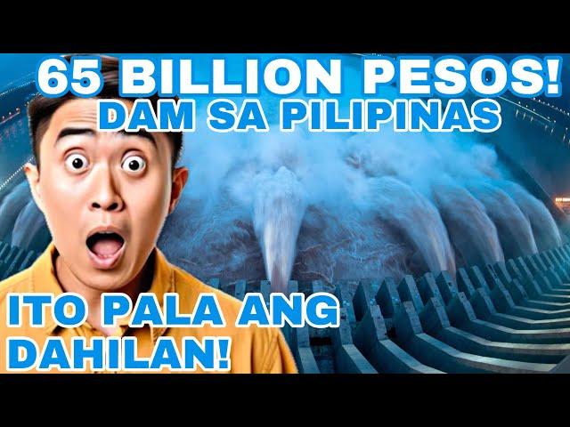 BAKIT ANG DAM NA ITO ANG PINAKA MAHAL NA DAM SA PILIPINAS? ITO PALA ANG TUNAY NA DAHILAN!