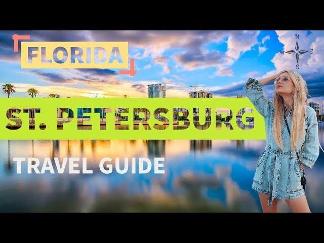 St. Petersburg | Florida | Travel Guide ️