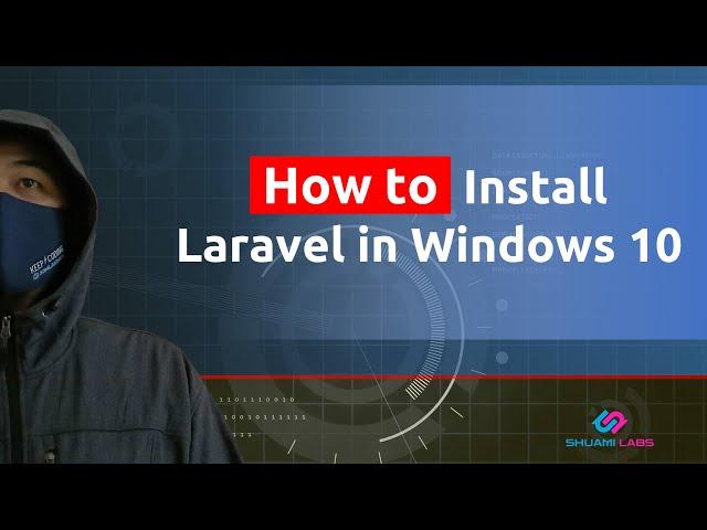 How to Install Laravel in Windows 10